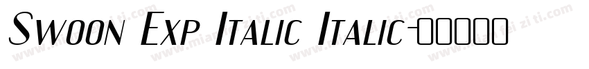 Swoon Exp Italic Italic字体转换